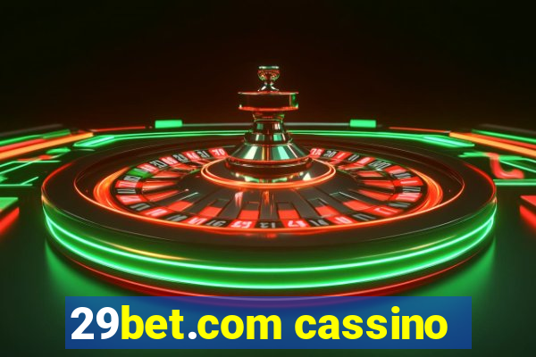 29bet.com cassino